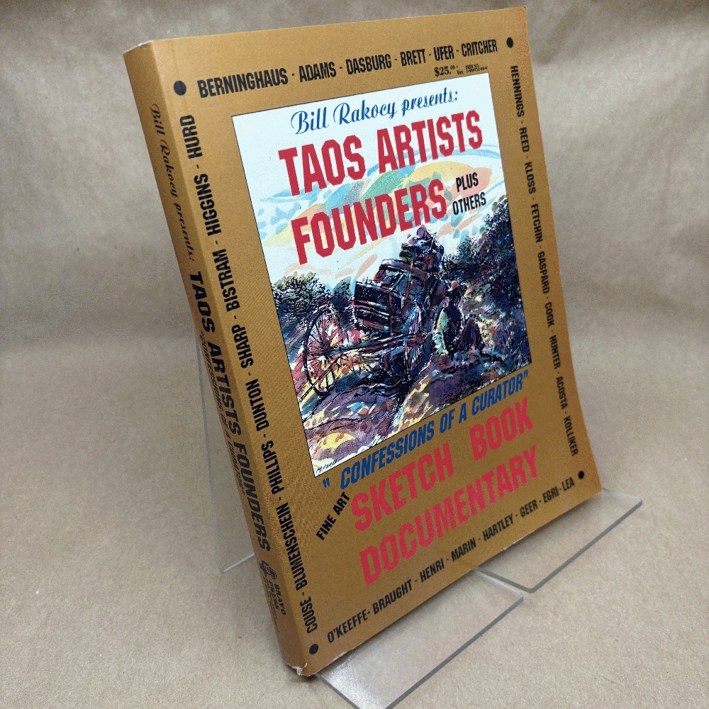 Bill Rakocy Presents: Taos Artists Founders and Others (Signed)