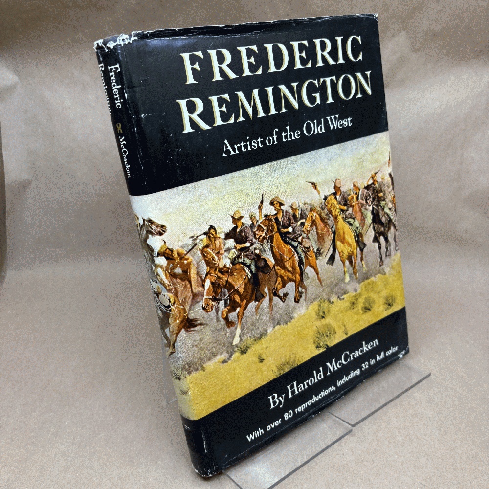 Image for Frederic Remington: Artist of the Old West Frederic Remington: Artist of the Old West