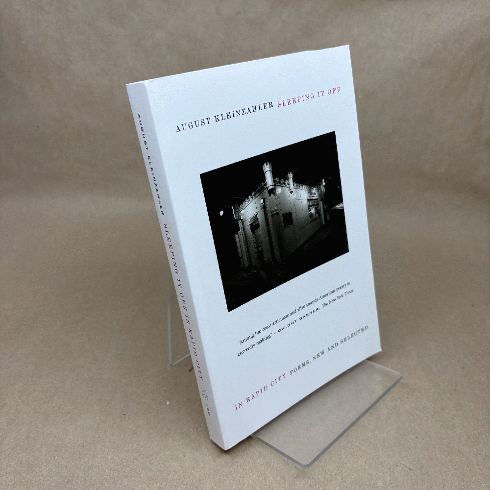 Image for Sleeping It Off in Rapid City: Poems, New and Selected (Signed) Sleeping It Off in Rapid City: Poems, New and Selected (Signed)