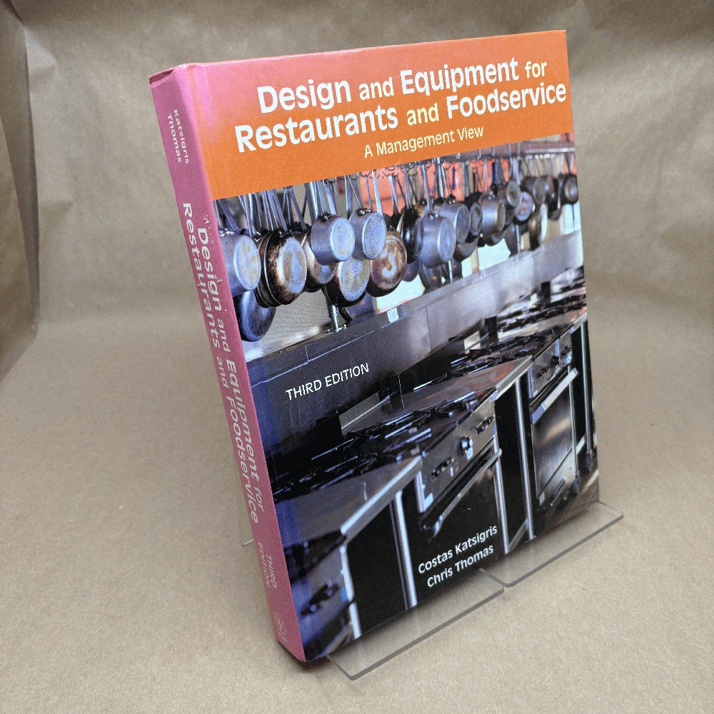 Image for Design and Equipment for Restaurants and Foodservice: A Management View Design and Equipment for Restaurants and Foodservice: A Management View