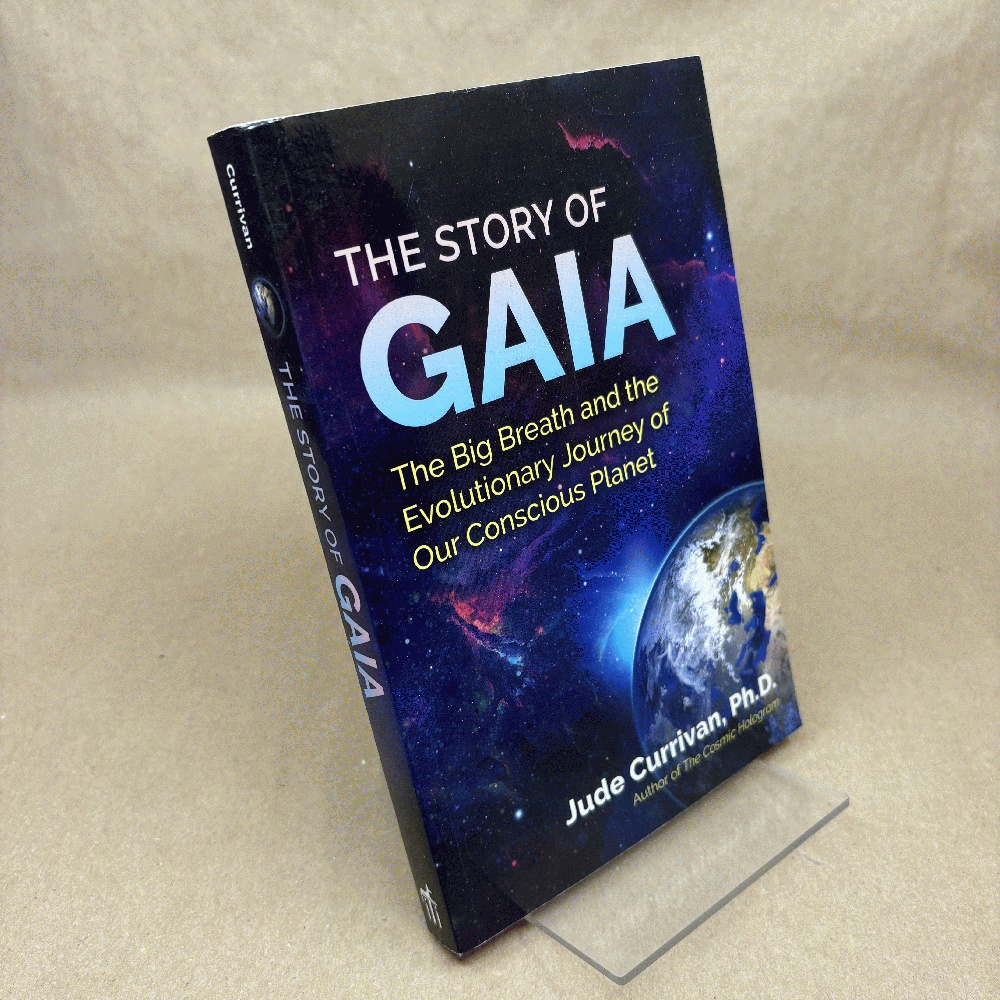 Image for The Story of Gaia: The Big Breath and the Evolutionary Journey of Our Conscious Planet The Story of Gaia: The Big Breath and the Evolutionary Journey of Our Conscious Planet