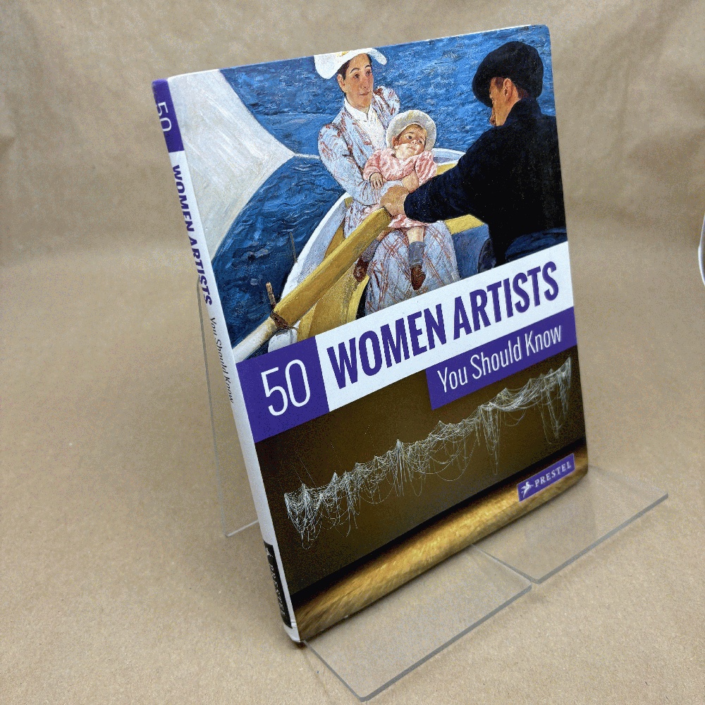 Image for 50 Women Artists You Should Know 50 Women Artists You Should Know