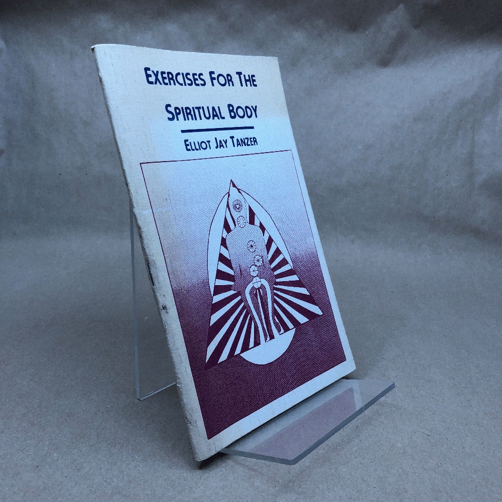 Exercises for the Spiritual Body