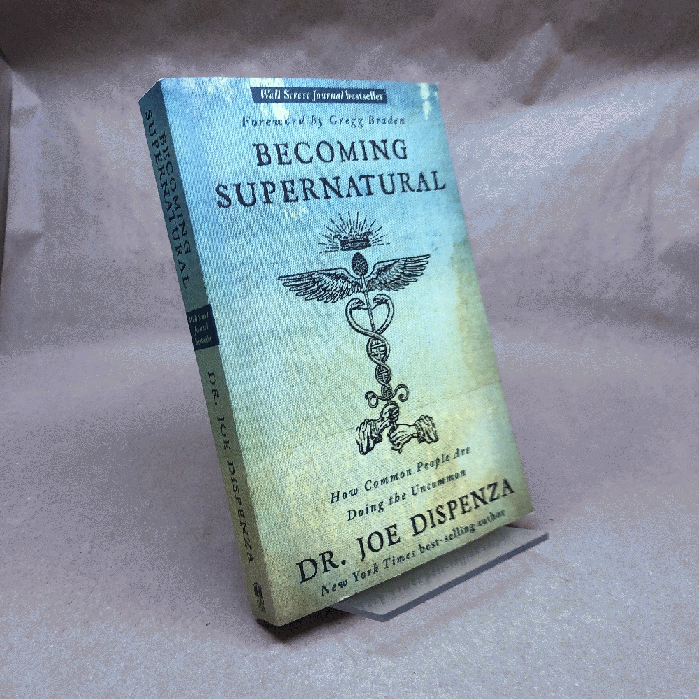 Becoming Supernatural: How Common People Are Doing the Uncommon