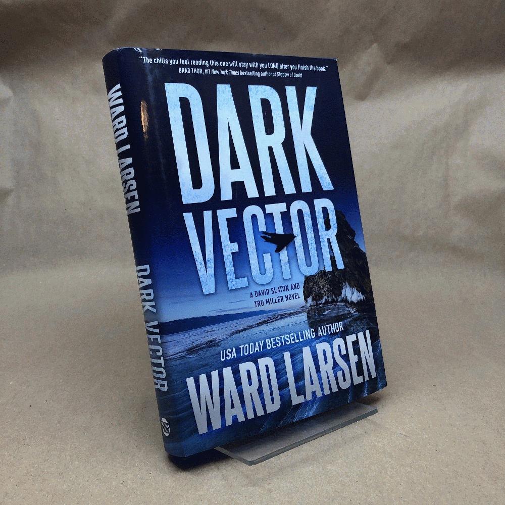 Dark Vector: A David Slaton and Tru Miller Novel