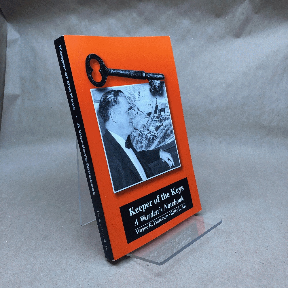 Keeper of the Keys: A Warden's Notebook