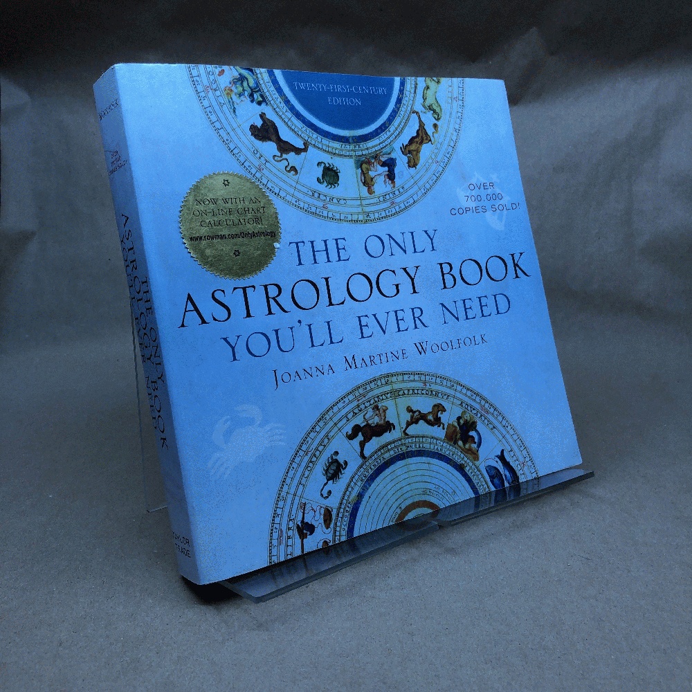 Image for The Only Astrology Book You'll Ever Need The Only Astrology Book You'll Ever Need