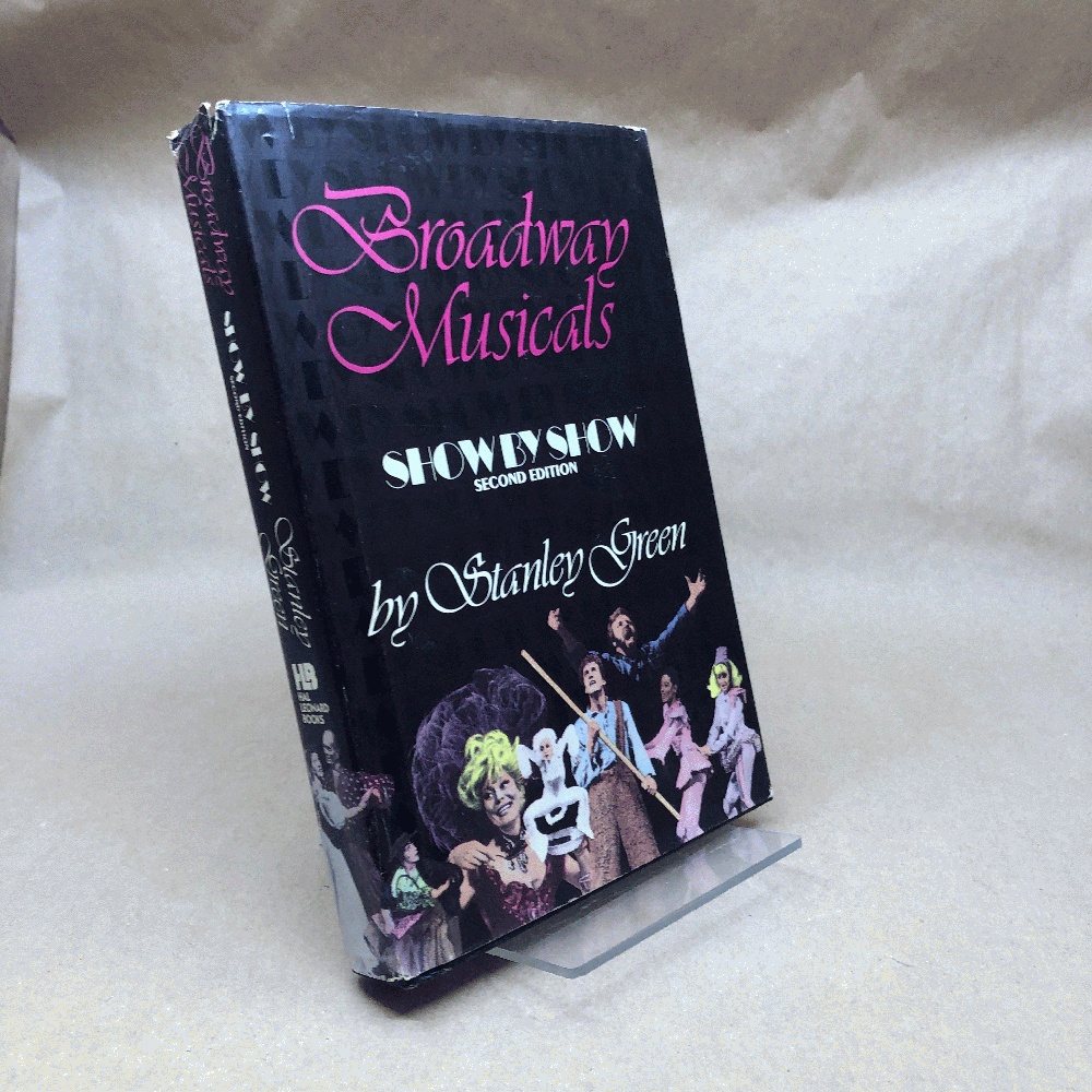 Image for Broadway Musicals, Show by Show Broadway Musicals, Show by Show