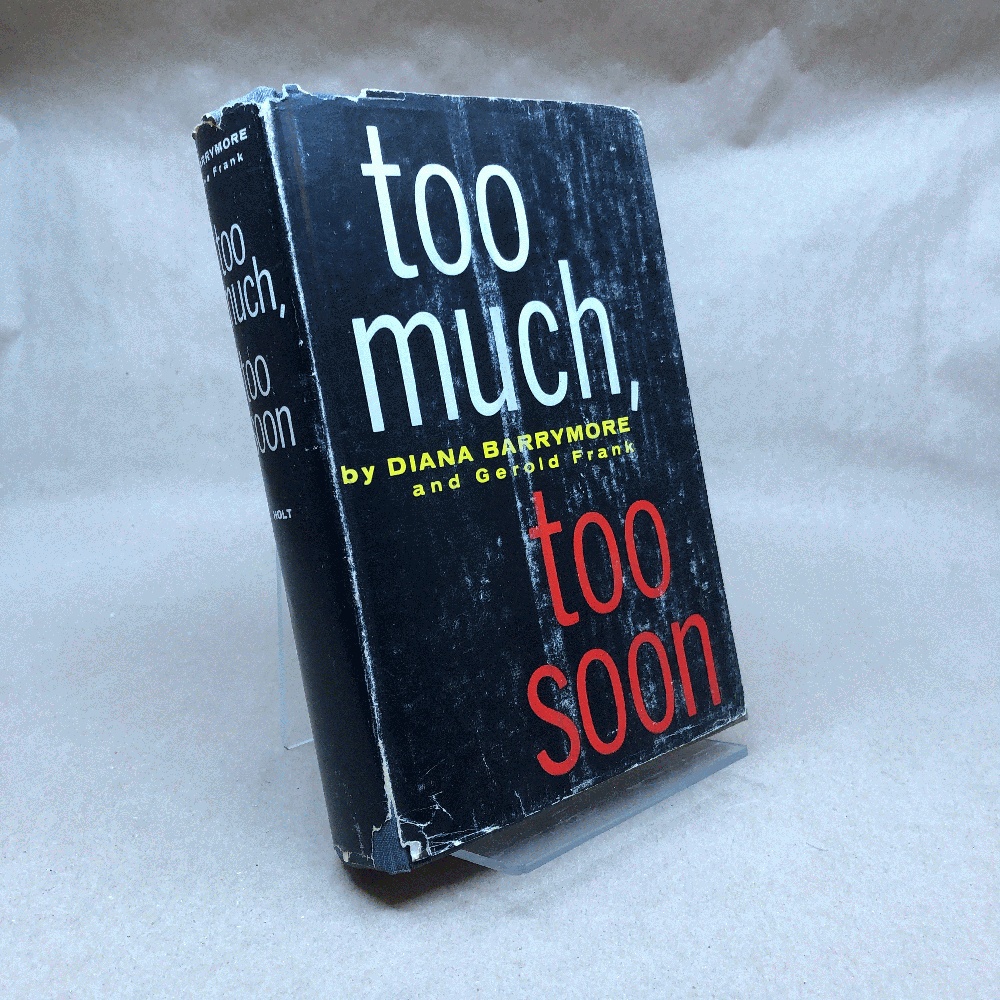 Too Much, Too Soon by Diana Barrymore (Hardcover, 2nd Print)