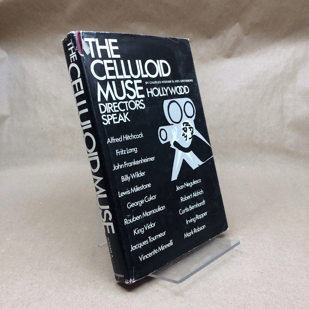 THE CELLULOID MUSE: HOLLYWOOD DIRECTORS SPEAK