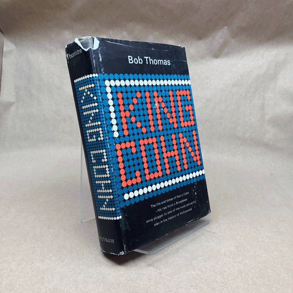 Image for King Cohn - The Life and Times of Harry Cohn King Cohn - The Life and Times of Harry Cohn