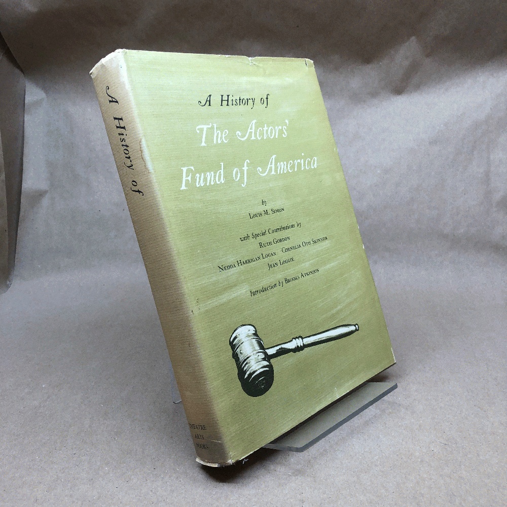 Image for A History of The Actors' Fund of America A History of The Actors' Fund of America