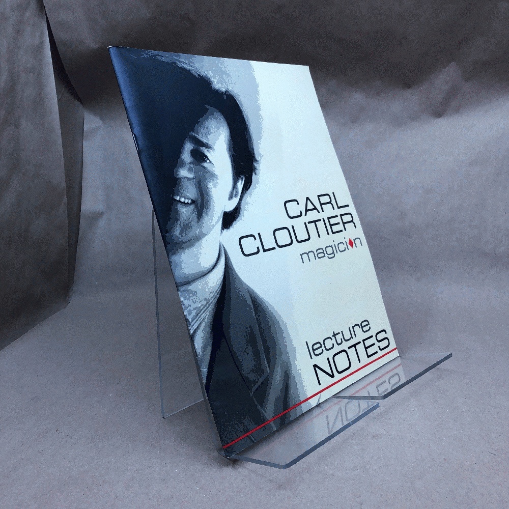 Carl Cloutier Magician: Lecture Notes 1