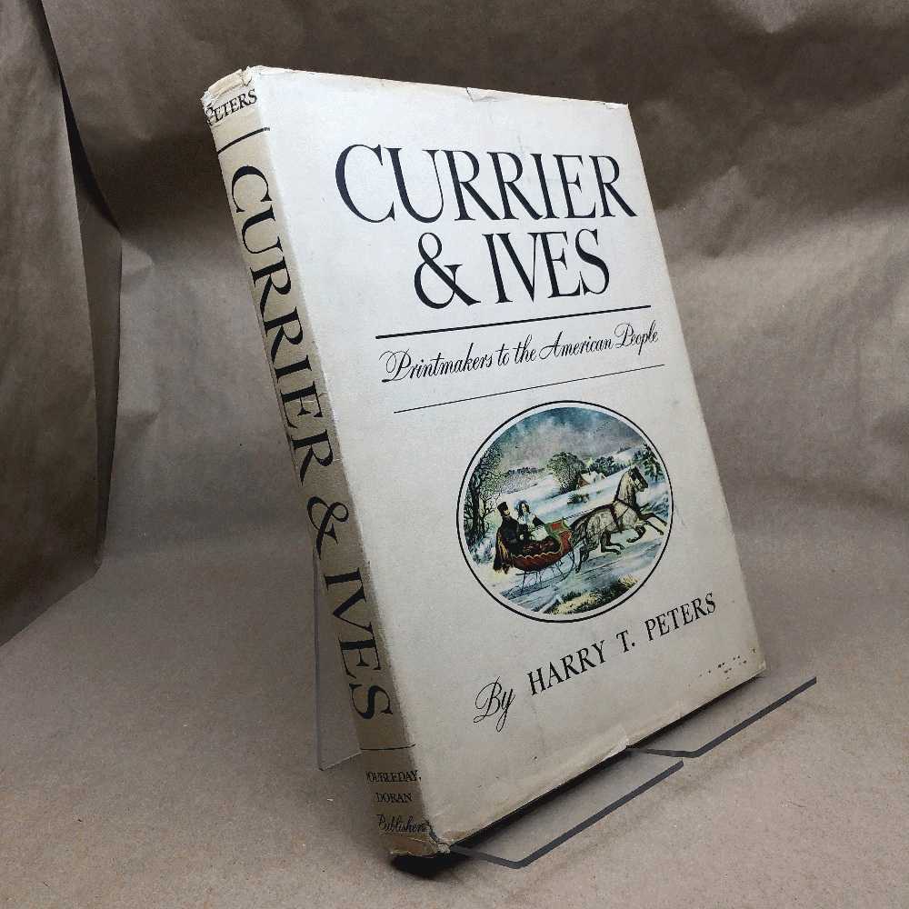 Currier & Ives: Printmakers to the American People