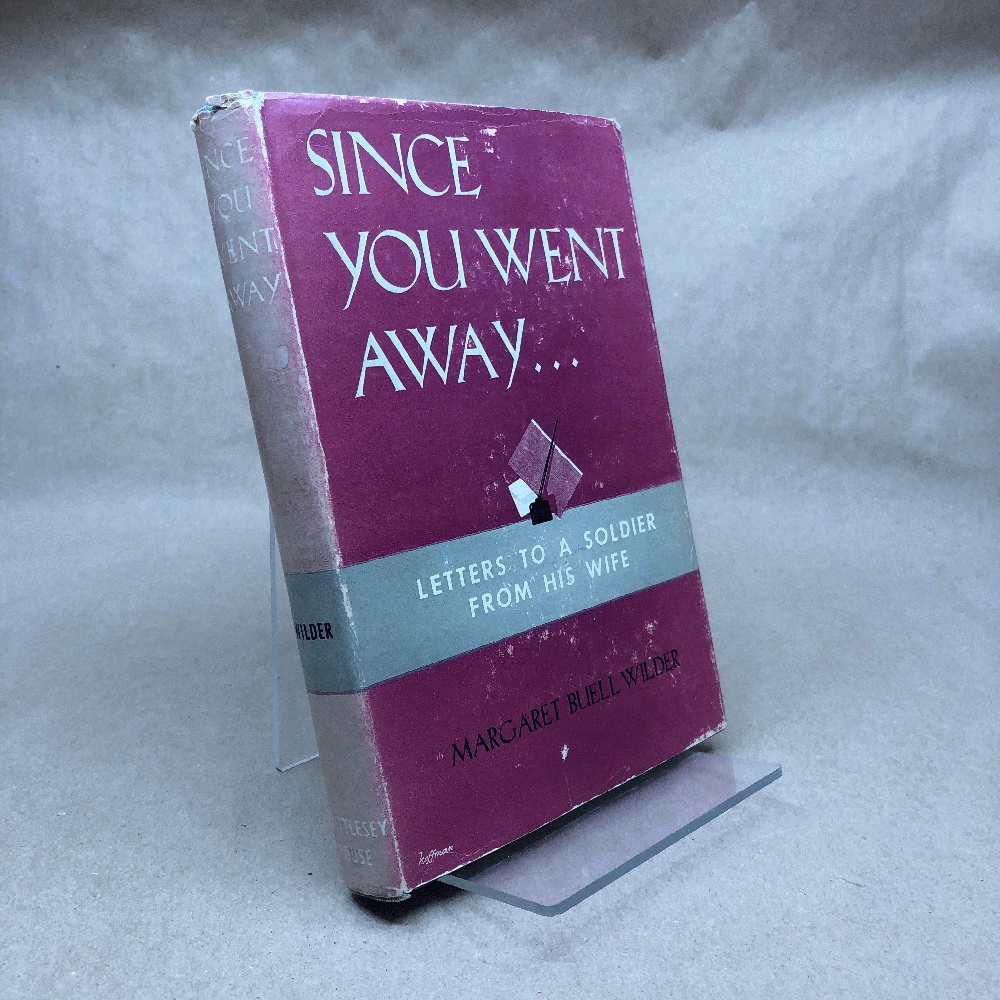 Since You Went Away . . . Letters to a Soldier from His Wife (Signed by Shirley Temple, In-Character Brig)
