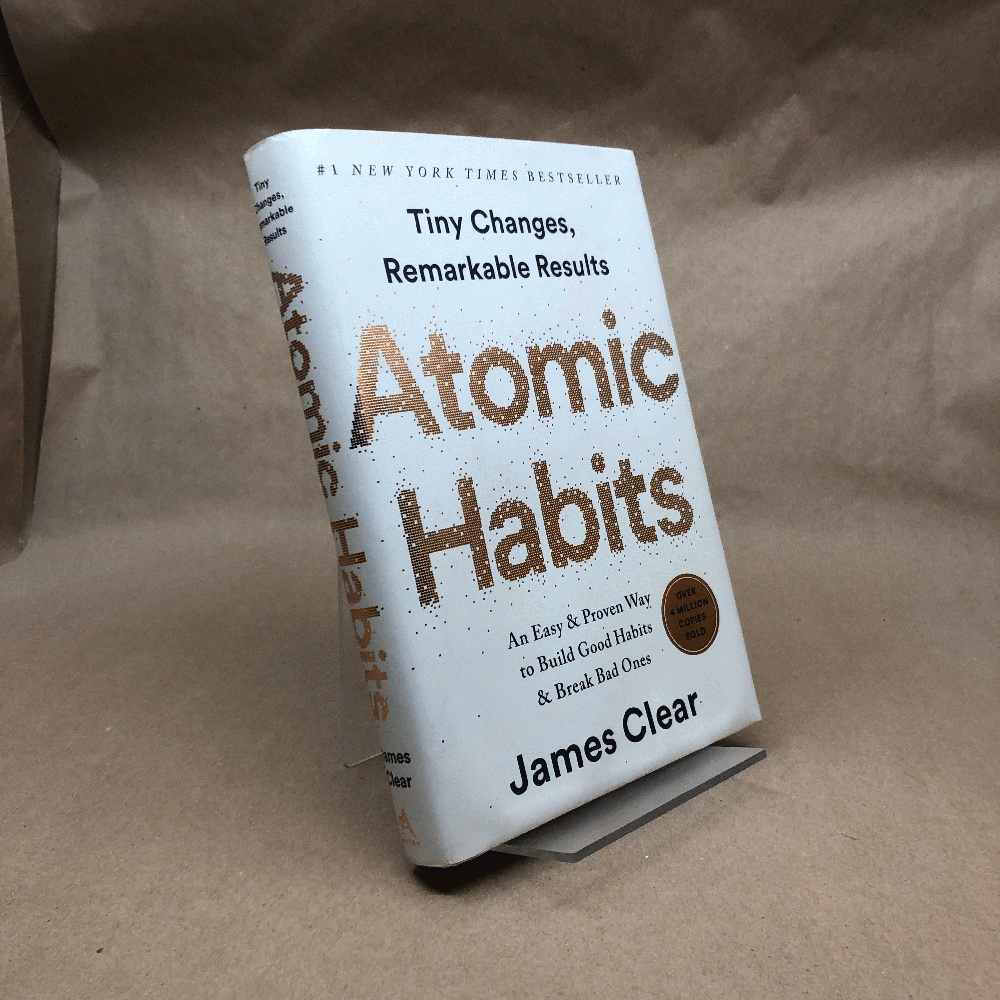 Atomic Habits: An Easy & Proven Way to Build Good Habits & Break Bad Ones (Hardcover)