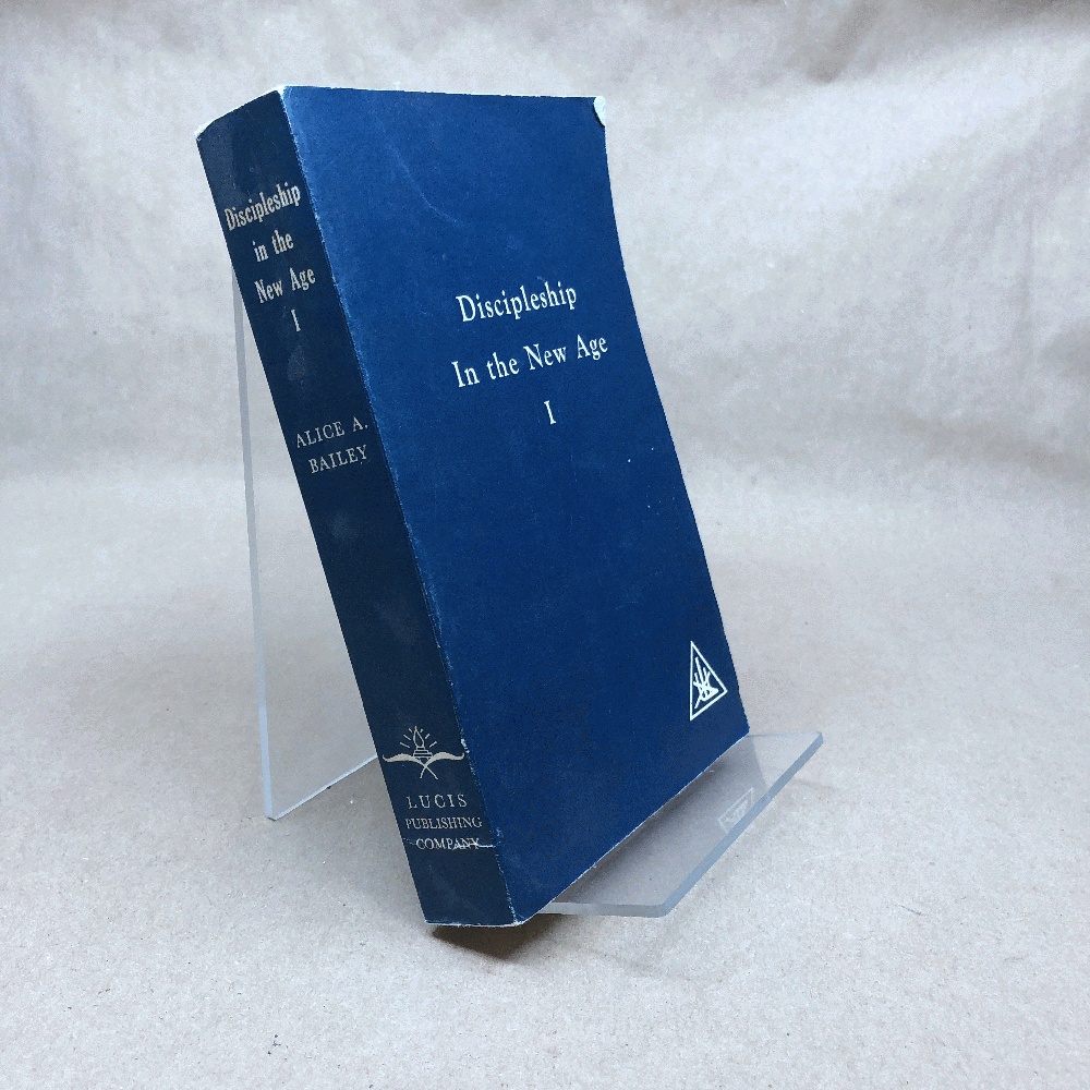 Discipleship in the New Age, Vol 1