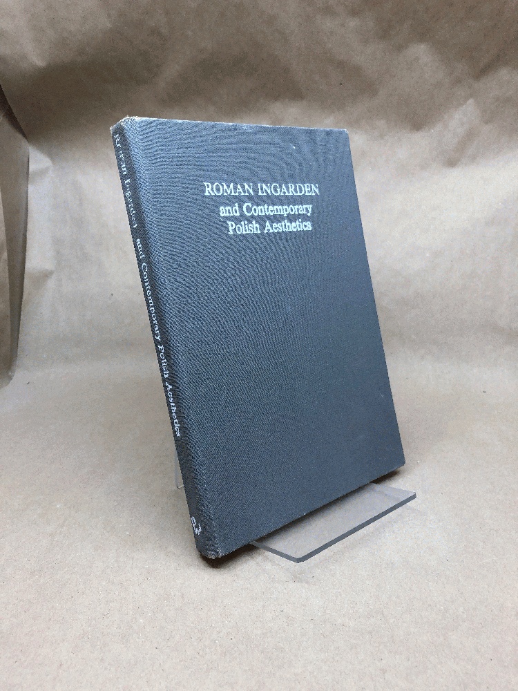 Image for Roman Ingarden and Contemporary Polish Aesthetics: Essays Roman Ingarden and Contemporary Polish Aesthetics: Essays