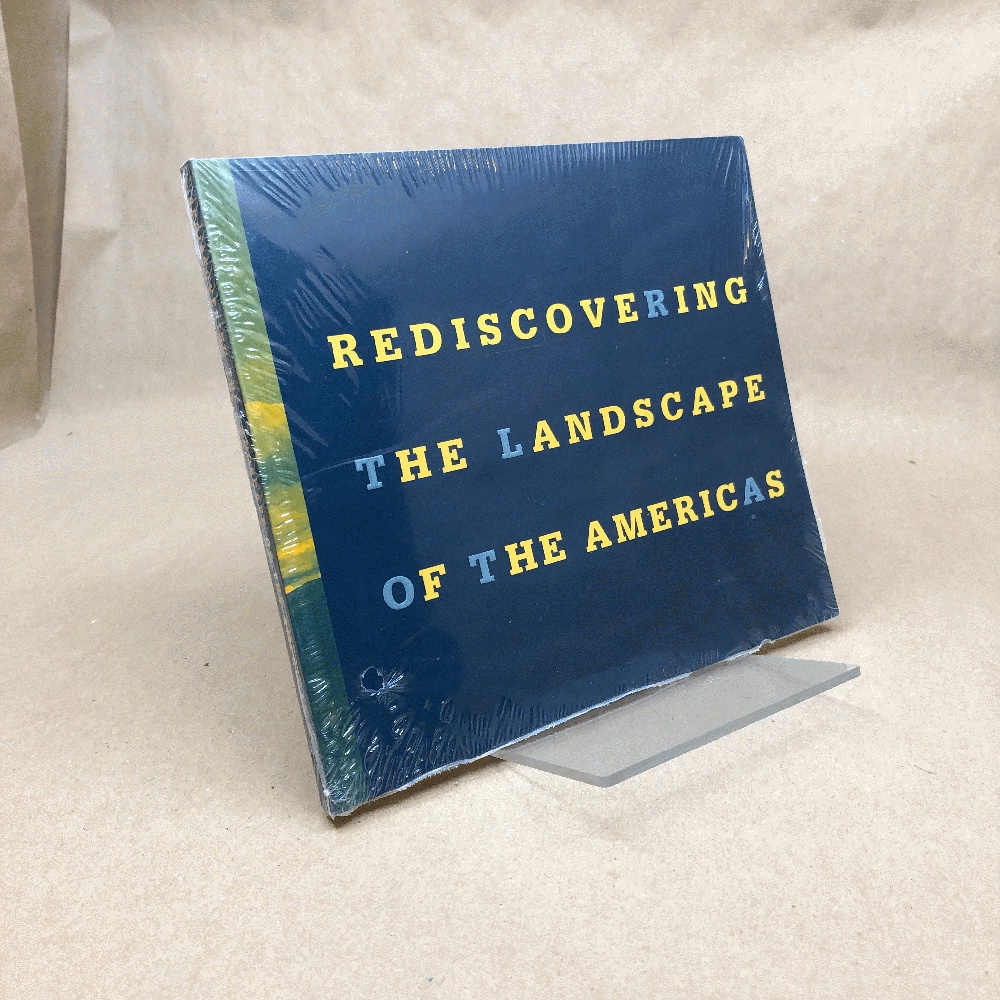 Rediscovering the Landscape of the Americas