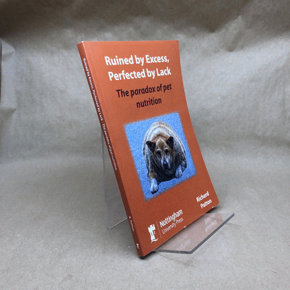 Ruined by Excess, Perfected by Lack: The Paradox of Pet Nutrition