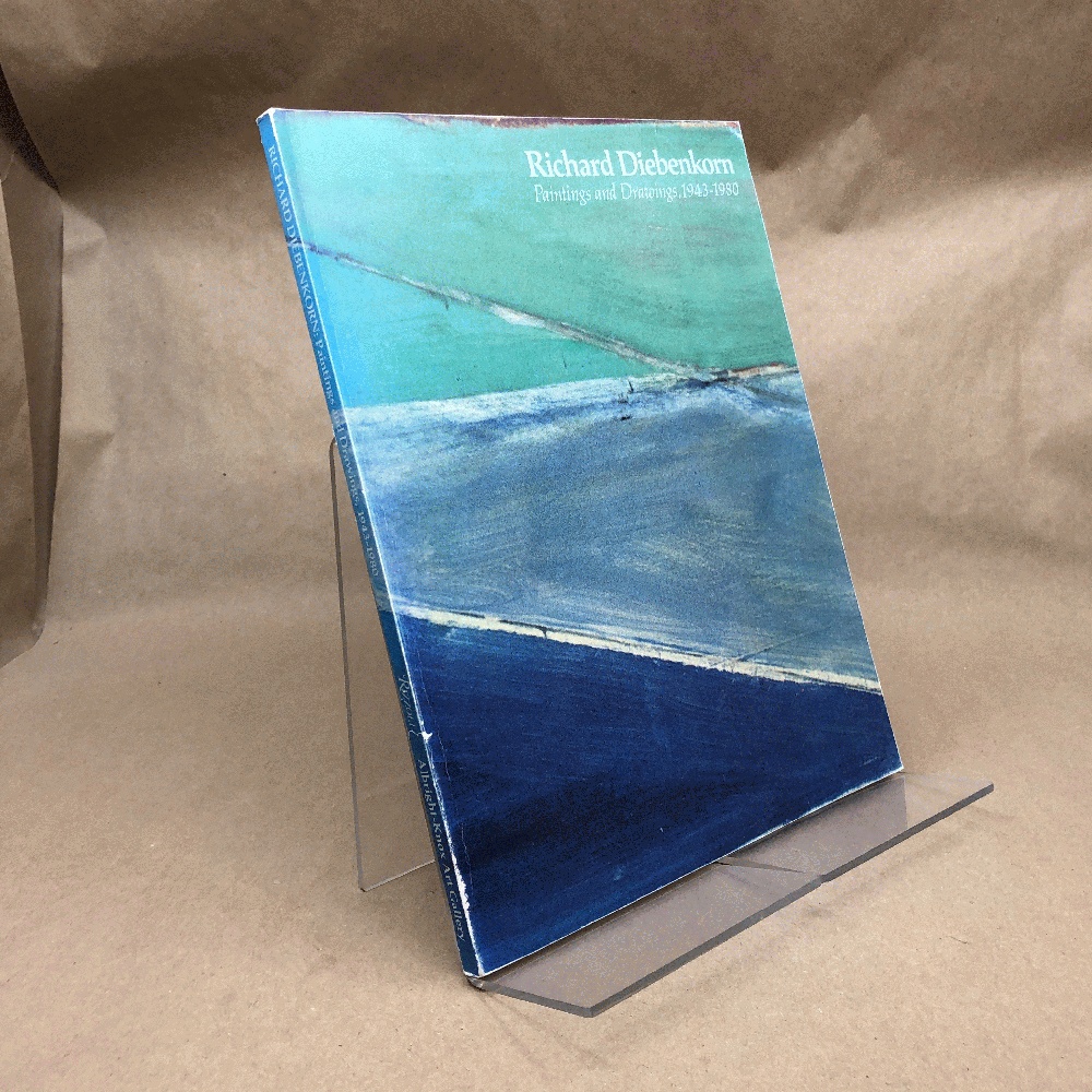 Image for Richard Diebenkorn: Paintings and Drawings, 1943-1980 Richard Diebenkorn: Paintings and Drawings, 1943-1980