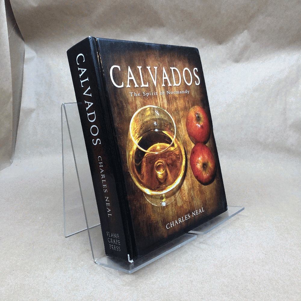 Calvados: The Spirit of Normandy