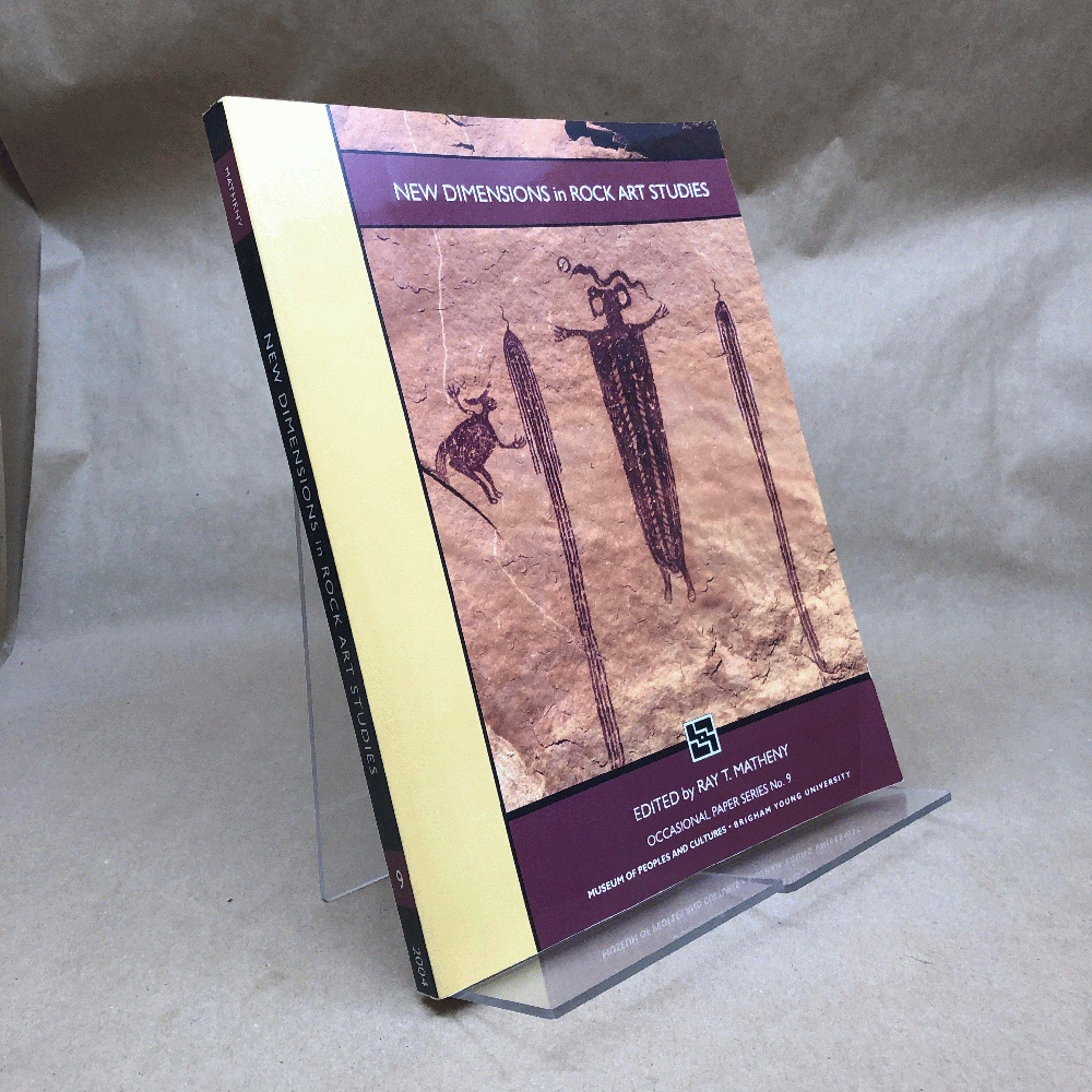 New Dimensions In Rock Art Studies OP #9 (Volume 9) (Occasional Papers)