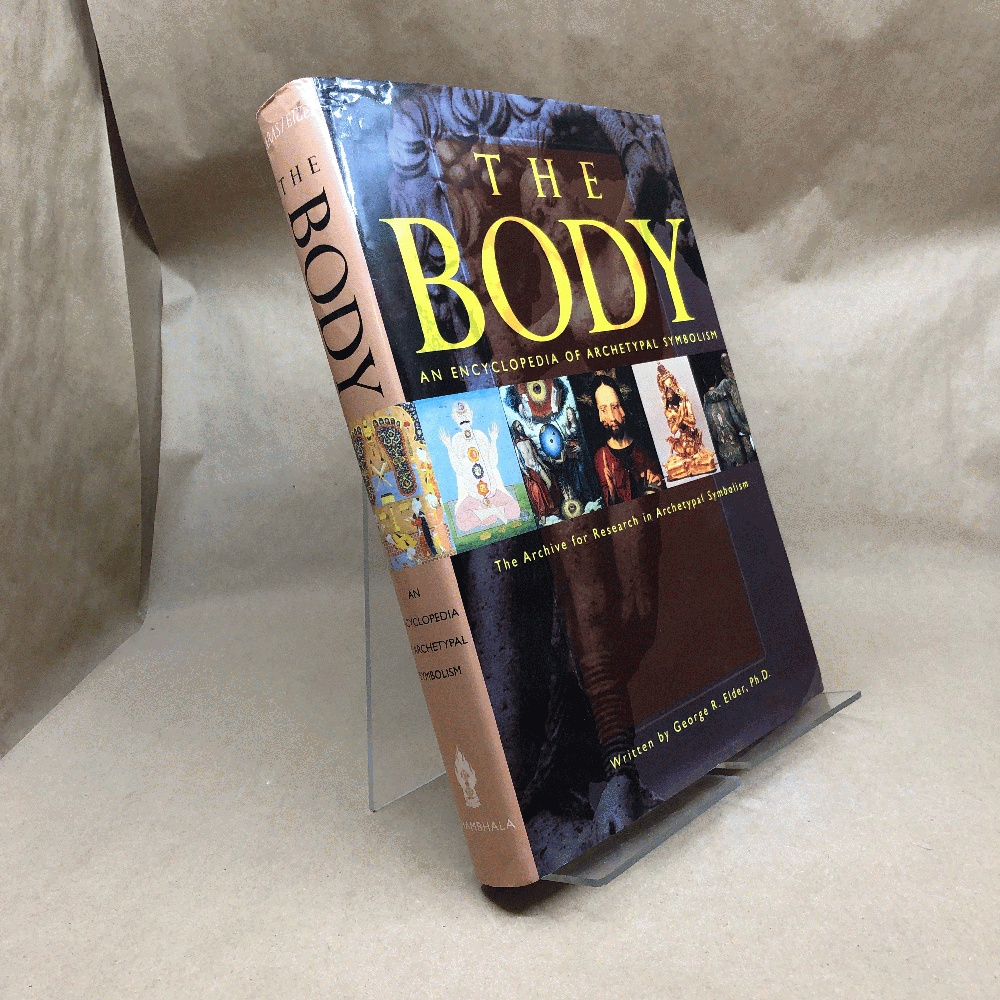 Image for The Body (An Encyclopedia of Archetypal Symbolism, Vol. 2) The Body (An Encyclopedia of Archetypal Symbolism, Vol. 2)