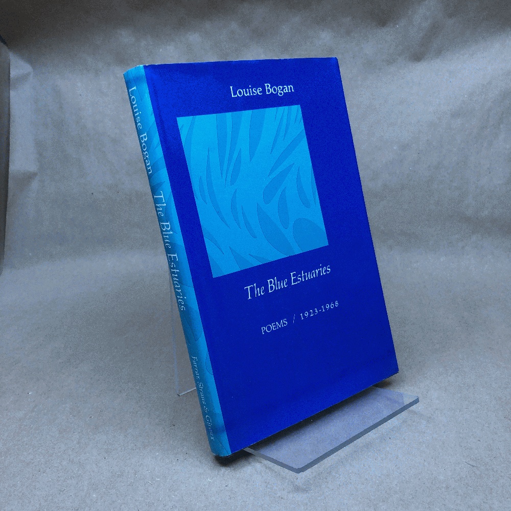 The Blue Estuaries: Poems, 1923-1968
