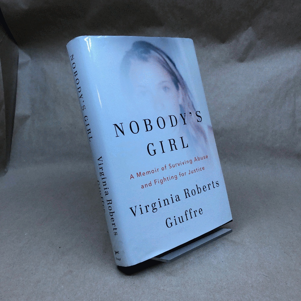 Nobody's Girl: A Memoir of Surviving Abuse and Fighting for Justice