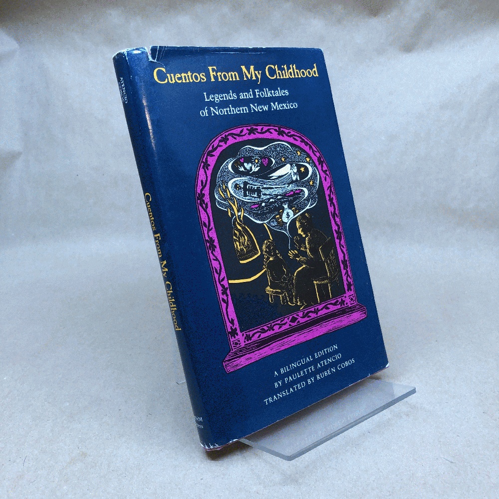 Cuentos from My Childhood: Legends and Folktales of Northern New Mexico