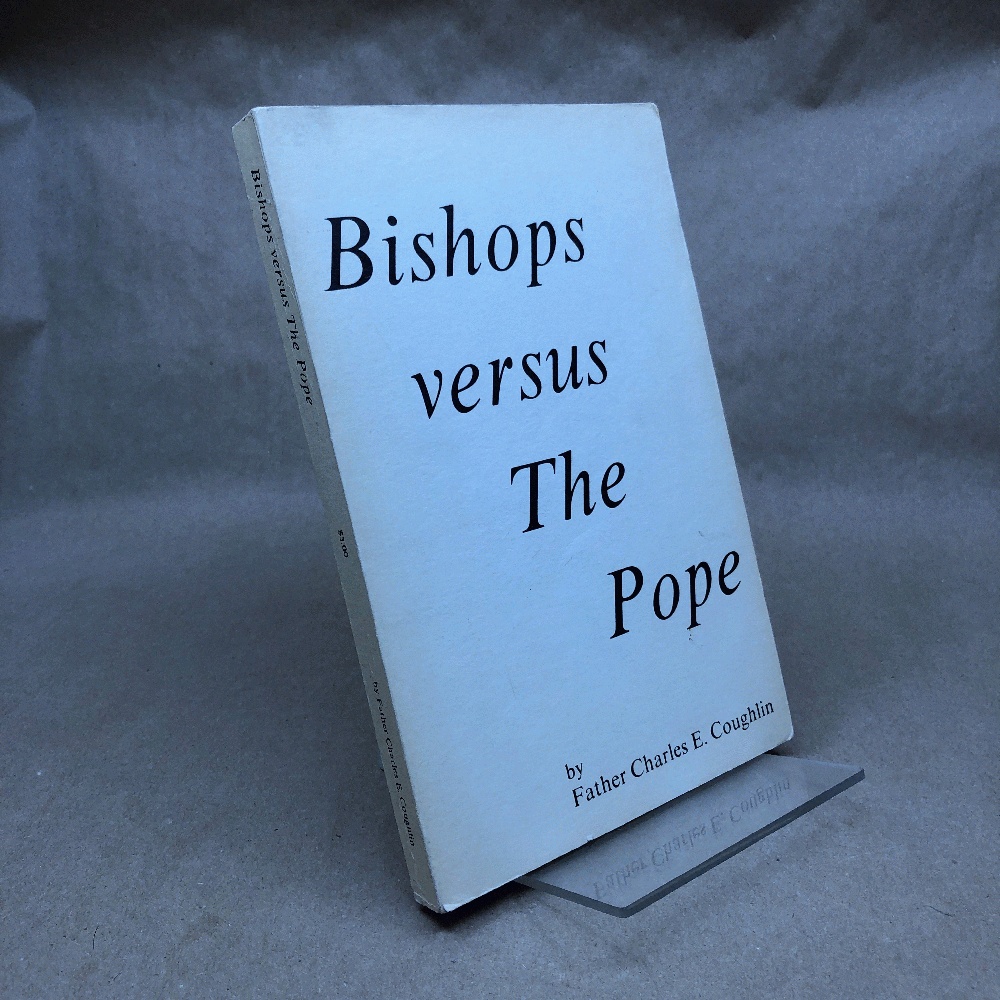 Bishops Versus Pope