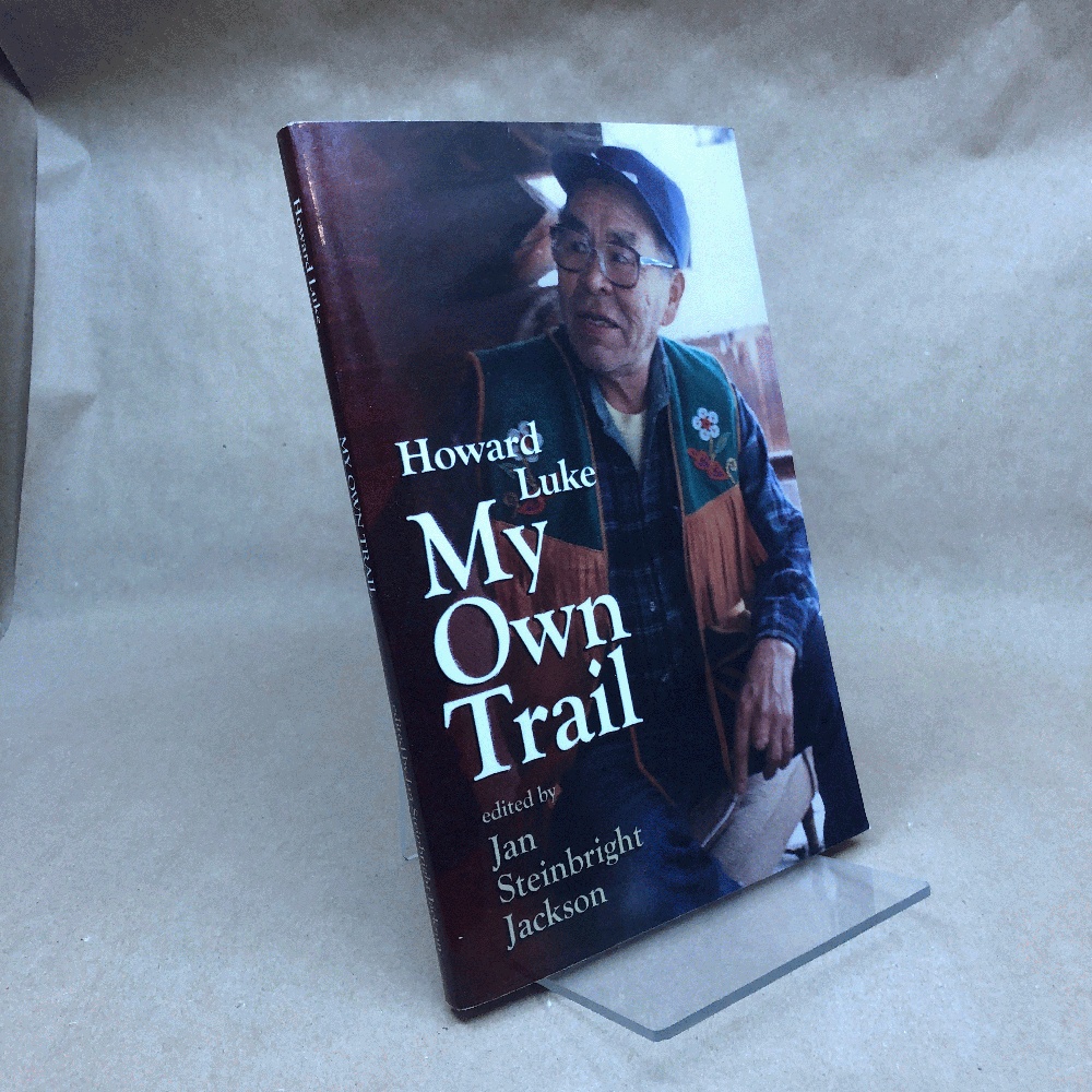 Howard Luke: My Own Trail