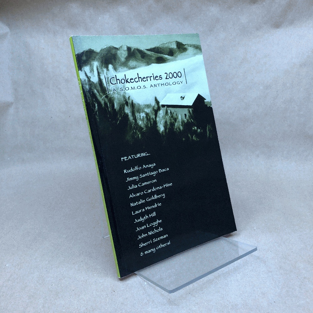 Chokecherries2000 (S.O.M.O.S Anthology)