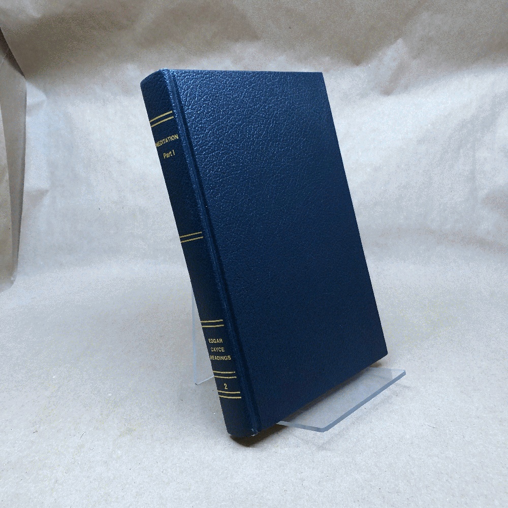 Meditation (Meditation Part 1/Edward Cayce Readings Volume 2)