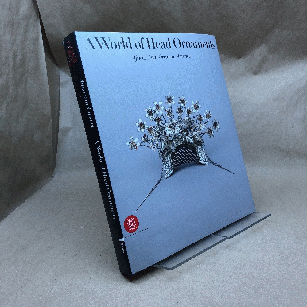 A World of Head Ornaments: Africa, Asia, Oceania, America