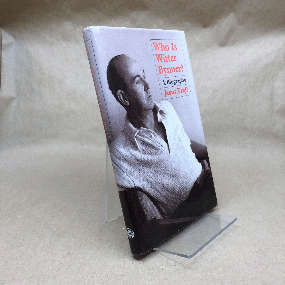 Who Is Witter Bynner: A Biography