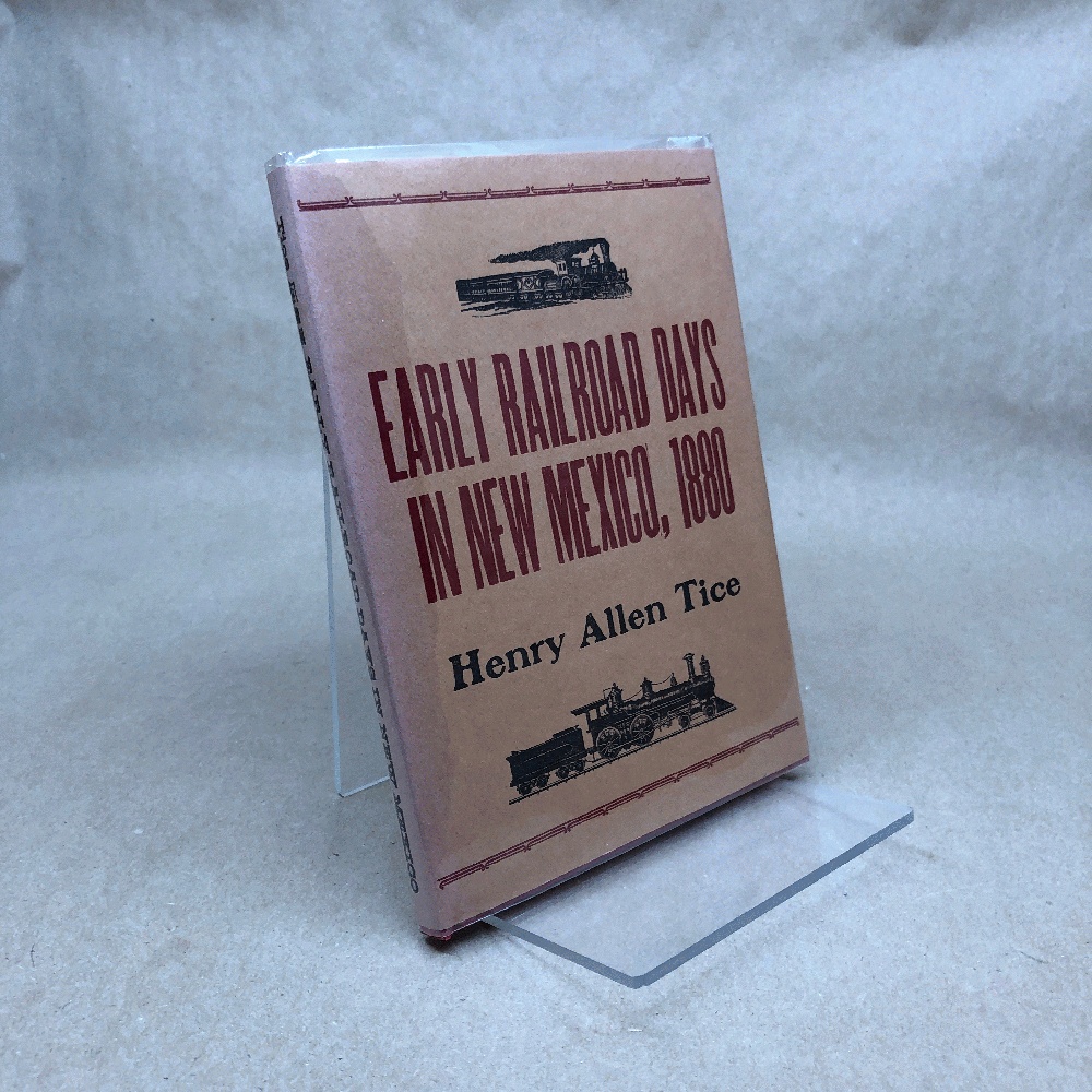 Early Railroad Days in New Mexico
