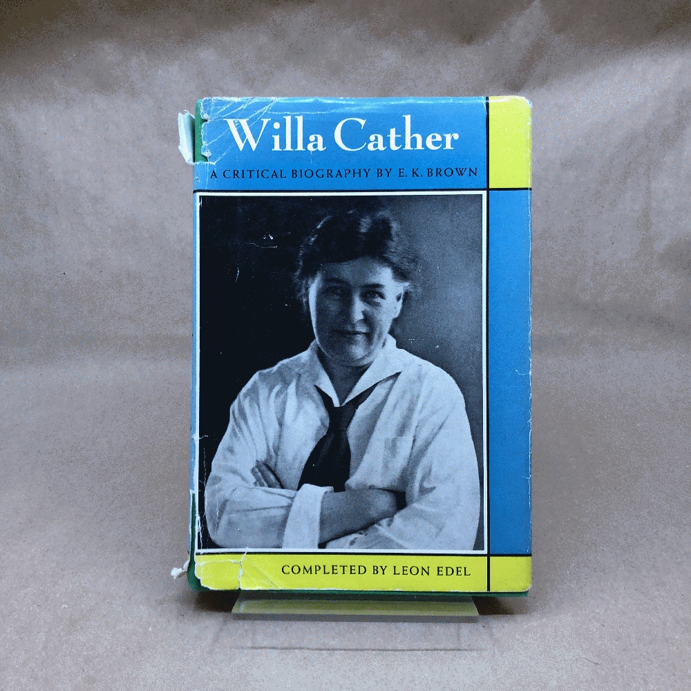 Willa Cather,: A critical biography