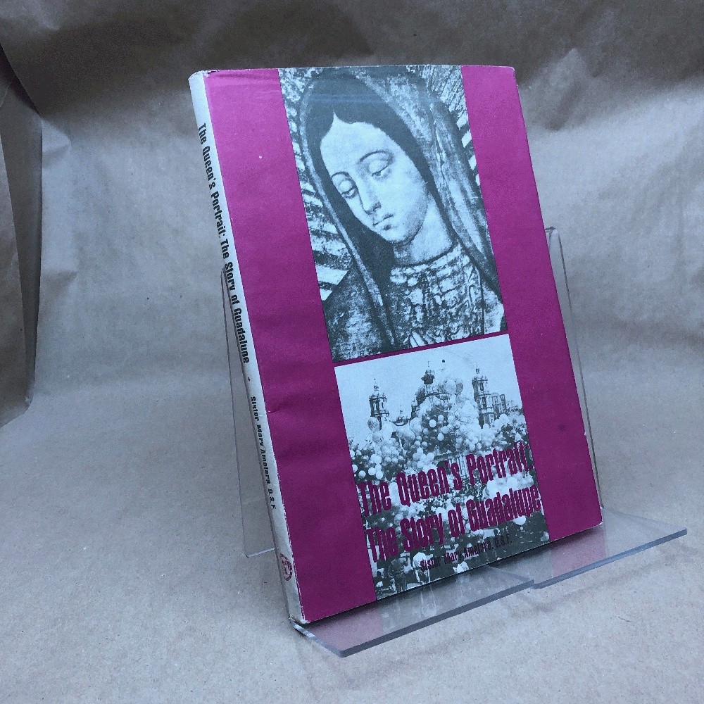 Image for The Queen's Portrait : The Story of Guadalupe The Queen's Portrait : The Story of Guadalupe