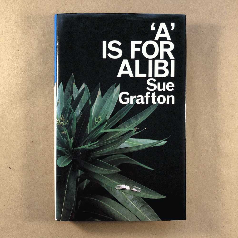 Image for A is for Alibi (SIGNED)