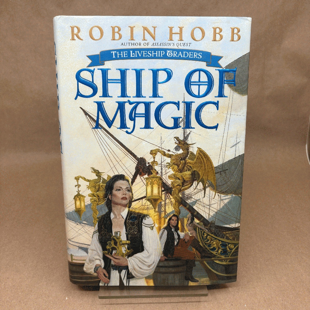 Ship of Magic (The Liveship Traders, Book 1)
