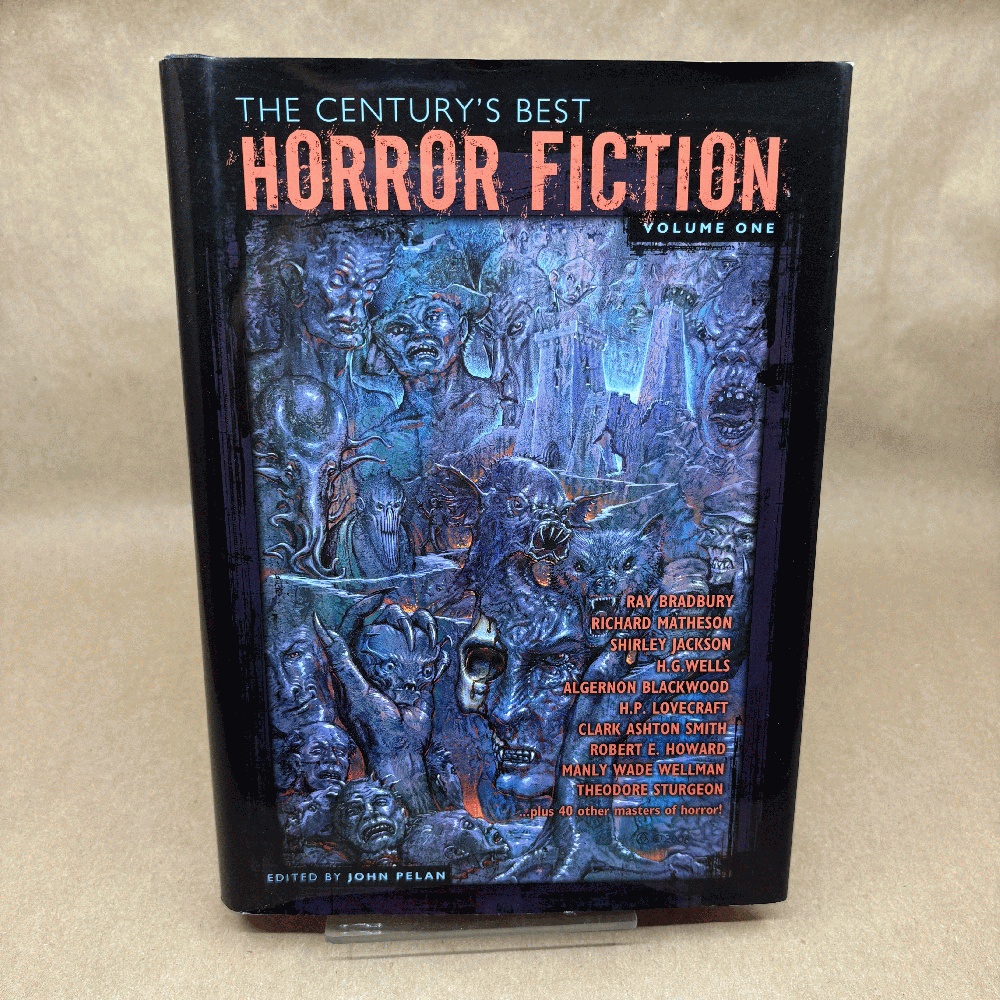The Century's Best Horror Fiction Volume 1