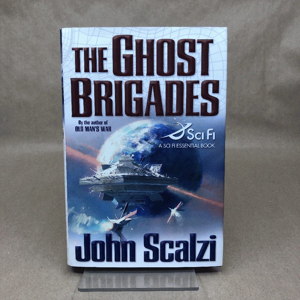 The Ghost Brigades (A Sci Fi Essential Book)