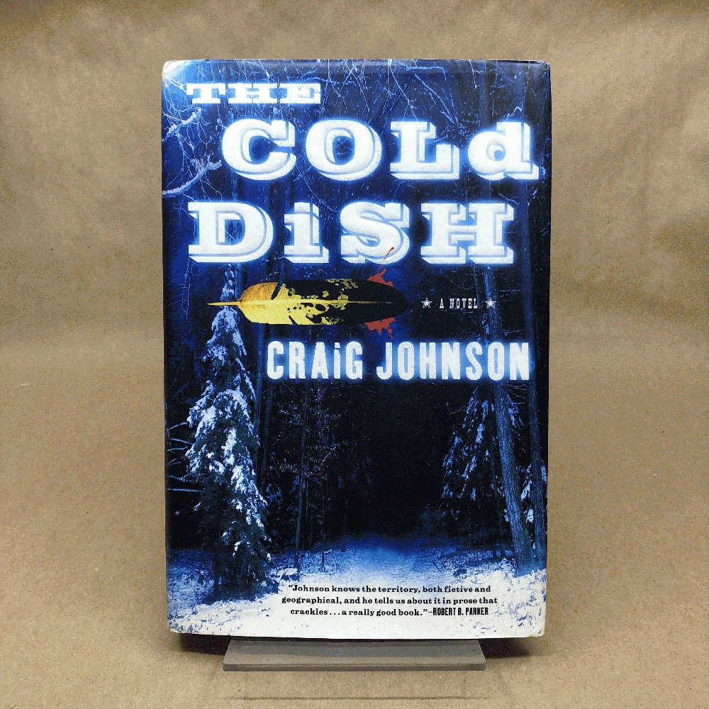 The Cold Dish: A Novel
