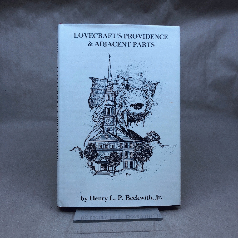 Lovecraft's Providence and Adjacent Parts (Second Edition)