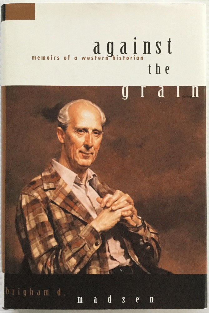 Image for Against the Grain: Memoirs of a Western Historian