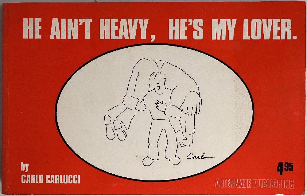 He Ain't Heavy, He's My Lover by Carlo Carlucci