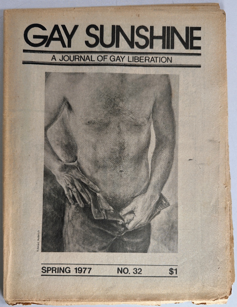 Image for Gay Sunshine, A Journal of Gay Liberation Spring 1977, No. 32 Gay Sunshine, A Journal of Gay Liberation Spring 1977, No. 32