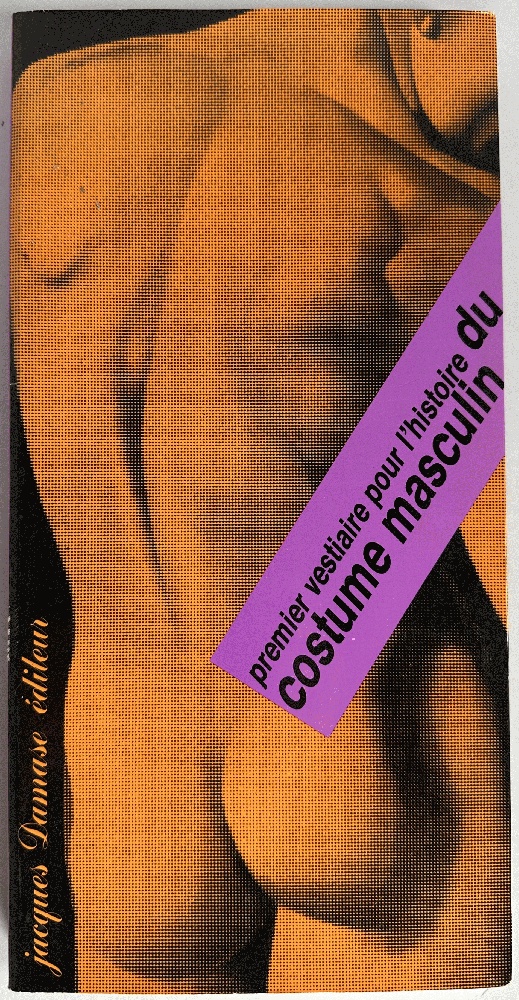 Image for Premier Vestiaire pour L'Histoire du Costume Masculin Premier Vestiaire pour L'Histoire du Costume Masculin